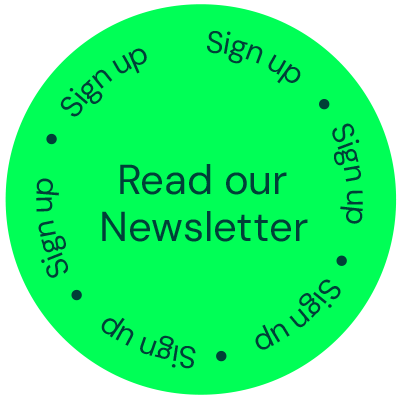 Sign up to our Newsletter